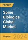 Spine Biologics Global Market Report 2024- Product Image