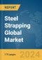 Steel Strapping Global Market Report 2024 - Product Thumbnail Image