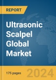 Ultrasonic Scalpel Global Market Report 2024- Product Image