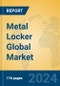 Metal Locker Global Market Insights 2024, Analysis and Forecast to 2029, by Manufacturers, Regions, Technology, Application - Product Image