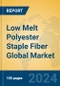 Low Melt Polyester Staple Fiber Global Market Insights 2024, Analysis and Forecast to 2029, by Manufacturers, Regions, Technology, Application, Product Type - Product Image