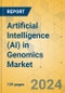 Artificial Intelligence (AI) in Genomics Market - Focused Insights 2024-2029 - Product Image