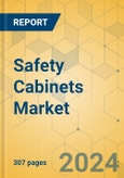 Safety Cabinets Market - Global Outlook & Forecast 2024-2029- Product Image