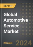 Global Automotive Service Market (2024 Edition): Analysis By Channel (IAM (Independent After Market) and Authorized Dealership), By Service Type, By Vehicle Type, By Vehicle Propulsion Type, By Region, By Country: Market Insights and Forecast (2020-2030)- Product Image