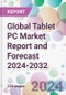 Global Tablet PC Market Report and Forecast 2024-2032 - Product Image