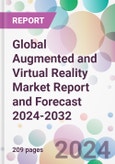 Global Augmented and Virtual Reality Market Report and Forecast 2024-2032- Product Image