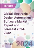 Global Electronic Design Automation Software Market Report and Forecast 2024-2032- Product Image