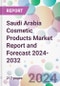 Saudi Arabia Cosmetic Products Market Report and Forecast 2024-2032 - Product Image