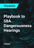 Playbook to 58A Dangerousness Hearings- Product Image