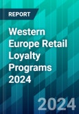 Western Europe Retail Loyalty Programs 2024- Product Image