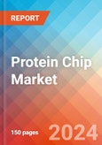 Protein Chip - Market Insights, Competitive Landscape, and Market Forecast - 2030- Product Image