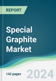 Special Graphite Market - Forecasts from 2024 to 2029- Product Image