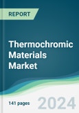 Thermochromic Materials Market - Forecasts from 2024 to 2029- Product Image