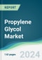 Propylene Glycol Market - Forecasts from 2024 to 2029 - Product Image