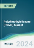 Polydimethylsiloxane (PDMS) Market - Forecasts from 2024 to 2029- Product Image