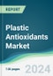 Plastic Antioxidants Market - Forecasts from 2024 to 2029 - Product Image