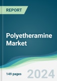 Polyetheramine Market - Forecasts from 2024 to 2029- Product Image