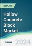 Hollow Concrete Block Market - Forecasts from 2024 to 2029- Product Image