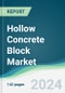 Hollow Concrete Block Market - Forecasts from 2024 to 2029 - Product Thumbnail Image