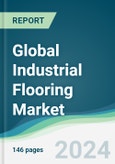 Global Industrial Flooring Market - Forecasts from 2024 to 2029- Product Image