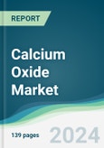 Calcium Oxide Market - Forecasts from 2024 to 2029- Product Image