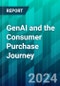 GenAI and the Consumer Purchase Journey - Product Thumbnail Image