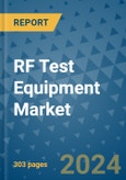 RF Test Equipment Market - Global Industry Analysis, Size, Share, Growth, Trends, and Forecast 2031 - By Product, Technology, Grade, Application, End-user, Region: (North America, Europe, Asia Pacific, Latin America and Middle East and Africa)- Product Image