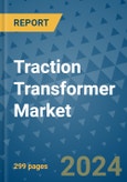 Traction Transformer Market - Global Industry Analysis, Size, Share, Growth, Trends, and Forecast 2031 - By Product, Technology, Grade, Application, End-user, Region: (North America, Europe, Asia Pacific, Latin America and Middle East and Africa)- Product Image