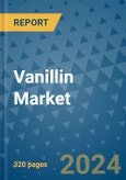 Vanillin Market - Global Industry Analysis, Size, Share, Growth, Trends, and Forecast 2031 - By Product, Technology, Grade, Application, End-user, Region: (North America, Europe, Asia Pacific, Latin America and Middle East and Africa)- Product Image