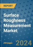 Surface Roughness Measurement Market - Global Industry Analysis, Size, Share, Growth, Trends, and Forecast 2031 - By Product, Technology, Grade, Application, End-user, Region: (North America, Europe, Asia Pacific, Latin America and Middle East and Africa)- Product Image