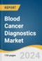 Blood Cancer Diagnostics Market Size, Share & Trends Analysis Report By Product (Instruments, Assay Kits And Reagents), By Test (Blood Tests, Imaging Tests, Molecular Tests), By End-use (Hospitals And Clinics), By Region, And Segment Forecasts, 2025 - 2030 - Product Thumbnail Image