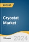 Cryostat Market Size, Share & Trends Analysis Report By Type (Closed-Cycle Cryostats, Bath Cryostats), By System Components (Dewars, Transfer Tubes), By Cryogen, By Application, By Region, And Segment Forecasts, 2024 - 2030 - Product Thumbnail Image