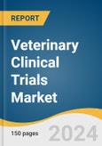 Veterinary Clinical Trials Market Size, Share & Trends Analysis Report By Animal (Companion Animal, Livestock Animal, Other Animals), By Indication, By Intervention, By Sponsor, By Region, And Segment Forecasts, 2024 - 2030- Product Image