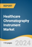 Healthcare Chromatography Instrument Market Size, Share & Trends Analysis By Type (Liquid Chromatography Systems, Gas Chromatography Systems), By Consumable And Accessory (Columns, Detectors), By Region, And Segment Forecasts, 2024 - 2030- Product Image