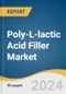 Poly-L-lactic Acid Filler Market Size, Share & Trends Analysis Report By Application (Face, Neck), By End Use (Medspas, Cosmetic Surgery Centers), By Region, And Segment Forecasts, 2024 - 2030 - Product Image