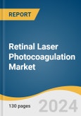 Retinal Laser Photocoagulation Market Size, Share & Trends Analysis Report By Laser Type (Diode Laser, Green Laser), By Indication (Proliferative Diabetic Retinopathy), By Modality, By End-use, By Region, And Segment Forecasts, 2024 - 2030- Product Image