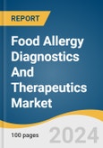 Food Allergy Diagnostics And Therapeutics Market Size, Share & Trends Analysis Report By Product (Diagnostics, Therapeutics), By Allergen Source, By End-use, By Region, And Segment Forecasts, 2024 - 2030- Product Image