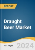 Draught Beer Market Size, Share & Trend Analysis Report By Type (Keg Beer, Cask Beer), By Category (Super Premium, Premium, Regular), By End Use, By Production, By Region, And Segment Forecasts, 2024 - 2030- Product Image