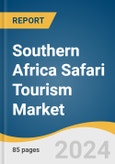 Southern Africa Safari Tourism Market Size, Share & Trends Analysis Report By Type (Adventure Safari, Private Safari), By Accommodation (Safari Resorts & Lodges, Treehouses), By Group (Couples, Families), By Booking Mode, By Country, And Segment Forecasts, 2024 - 2030- Product Image