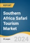 Southern Africa Safari Tourism Market Size, Share & Trends Analysis Report By Type (Adventure Safari, Private Safari), By Accommodation (Safari Resorts & Lodges, Treehouses), By Group (Couples, Families), By Booking Mode, By Country, And Segment Forecasts, 2024 - 2030 - Product Image