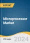 Microprocessor Market Size, Share & Trends Analysis By Architecture (ARM MPU, x64, x86, MIPS), By Application (Smartphones, Personal Computers, Servers, Tablets, Embedded Devices), By Region, And Segment Forecasts, 2024 - 2030 - Product Thumbnail Image