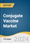 Conjugate Vaccine Market Size, Share & Trends Analysis Report By Product (Monovalent, Multivalent), By Brand (Prevnar, CAPVAXIVE), By Disease, By Pathogen, By Patient, By Region, And Segment Forecasts, 2024 - 2030 - Product Image