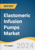 Elastomeric Infusion Pumps Market Size, Share & Trends Analysis Report By Product (Continuous Rate Elastomeric Infusion Pumps, Variable Rate Elastomeric Infusion Pumps), By Application, By End Use, By Region, And Segment Forecasts, 2024 - 2030- Product Image