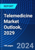 Telemedicine Market Outlook, 2029- Product Image