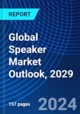 Global Speaker Market Outlook, 2029- Product Image