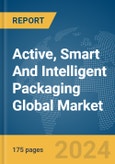 Active, Smart And Intelligent Packaging Global Market Report 2024- Product Image