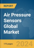 Air Pressure Sensors Global Market Report 2024- Product Image