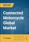 Connected Motorcycle Global Market Report 2024 - Product Image