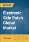 Electronic Skin Patch Global Market Report 2024 - Product Image