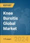 Knee Bursitis Global Market Report 2024 - Product Image